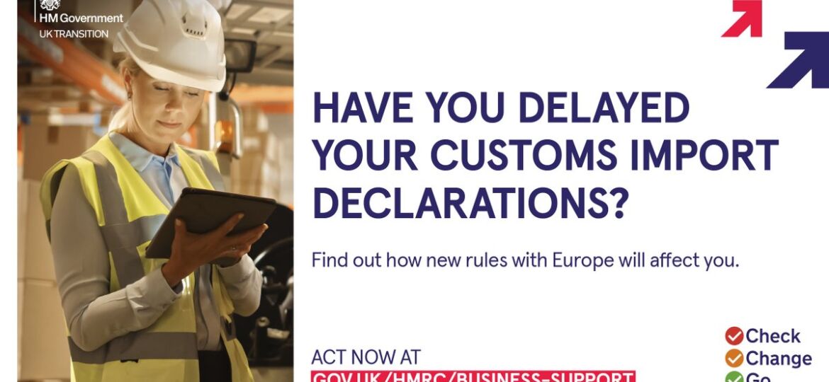 delayed import customs declarations